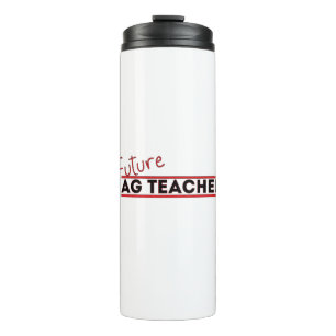 Future Ag Teacher Thermosbecher