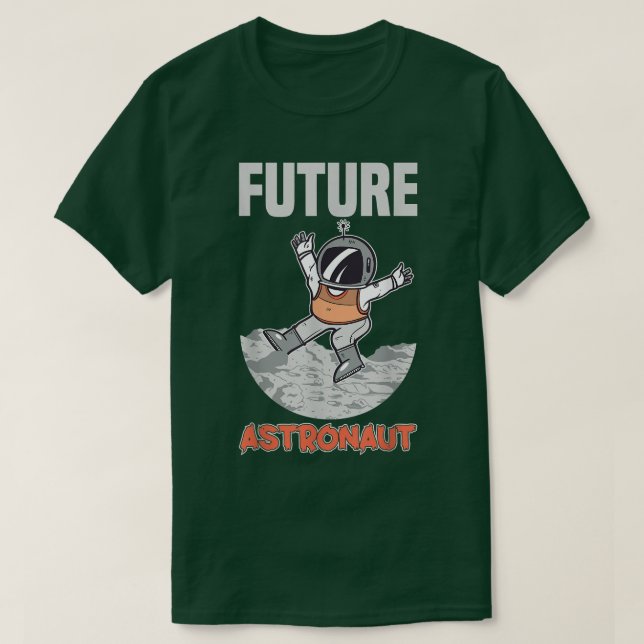 Future Astronaut Astronomie Rocket Space T - Shirt (Design vorne)