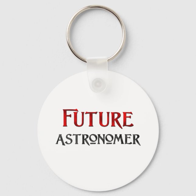 Future Astronomer Schlüsselanhänger (Vorderseite)