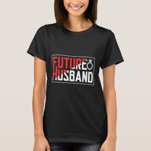 Future Bachelor Hochzeitsfeier Redewendungen Teil T-Shirt