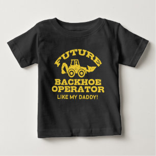Future Backhop Operator wie mein Daddy Baby T-shirt