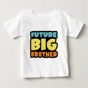Future Big Brother Baby T-shirt