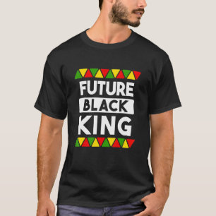 Future Black King Black History Mont African Amer T-Shirt