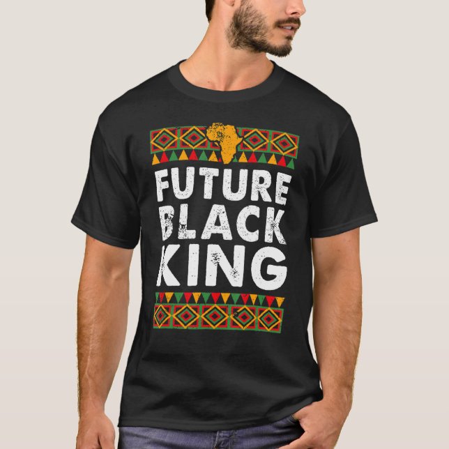 Future Black King Proud Melanin African American P T-Shirt (Vorderseite)