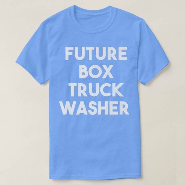 Future Box Truck Washer T-Shirt (Design vorne)