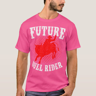 Future Bull Rider Bull Reitmechanik Rodeo Boy T-Shirt