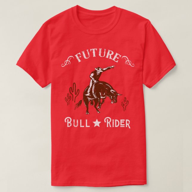 Future Bull Rider Cowboy Western Texas T-Shirt (Design vorne)