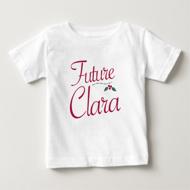 Future Clara Nutcracker Baby T-shirt (Vorderseite)