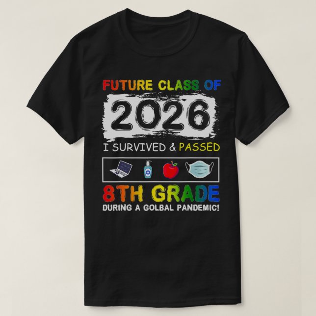 Future Class of 2026 8. Grade Funny Student Gradu T-Shirt (Design vorne)