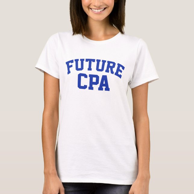 Future CPA Future Accountant T-Shirt (Vorderseite)