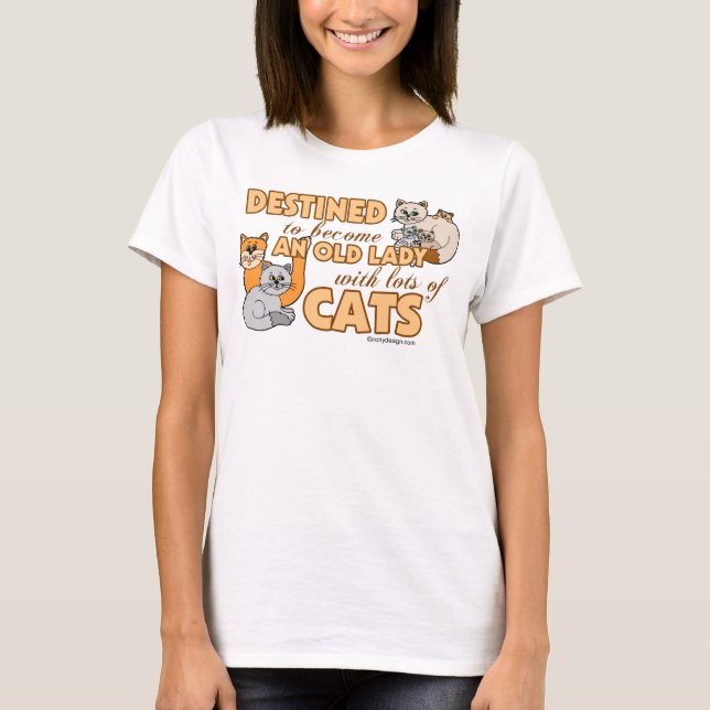 Future Crazy Cat Lady Funny Sprichwort Design T-Shirt (Vorderseite)