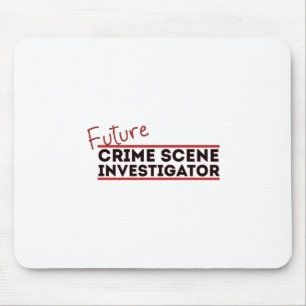 Future Crime Scene Investigator Mousepad