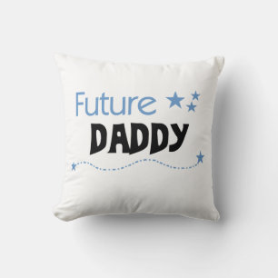Future Daddy Gifts Kissen