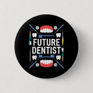 Future Dentist Abschluss School Kinder Kleinkind W Button