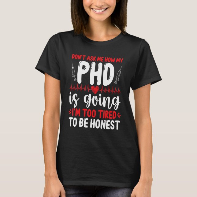 Future DNP Doctor Appreciation Nursing School Grad T-Shirt (Vorderseite)