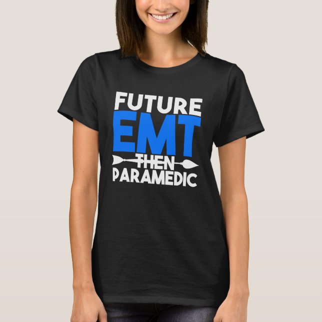 Future EMT Then Paramedic EMS First Responder Kids T-Shirt (Vorderseite)
