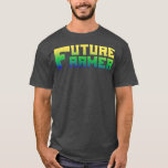 Future Farmer  T-Shirt<br><div class="desc">Future Farmer .</div>