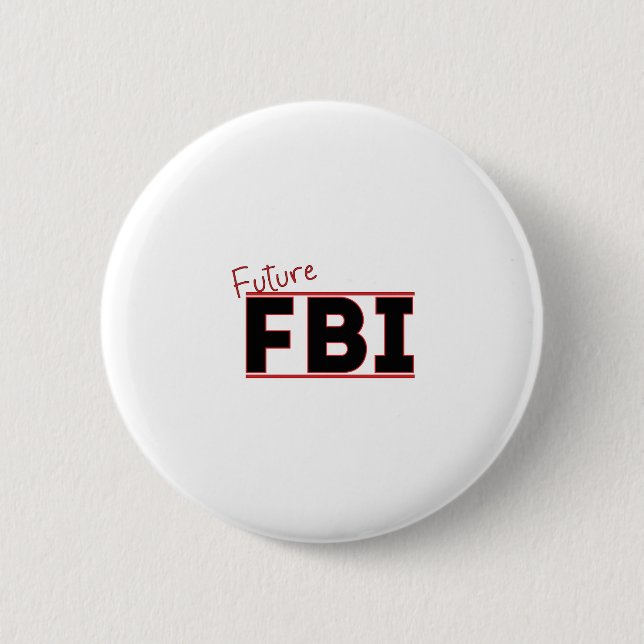 Future FBI Button (Vorderseite)