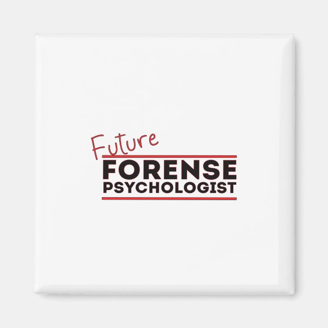 Future Forense Psychologe Magnet (Vorne)