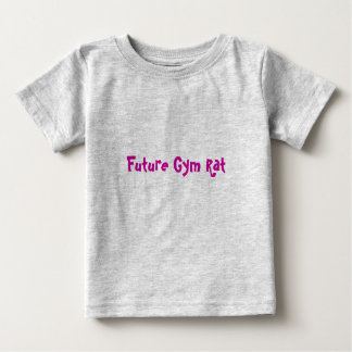 Future Gym Rat Baby T-shirt
