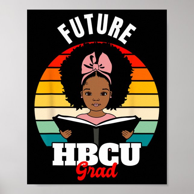 Future Hbcu Grad African Black History Monat Poster (Vorne)