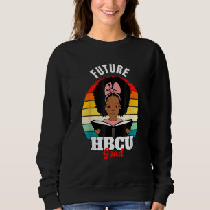 Future Hbcu Grad, African Hbcu Black History Prix Sweatshirt