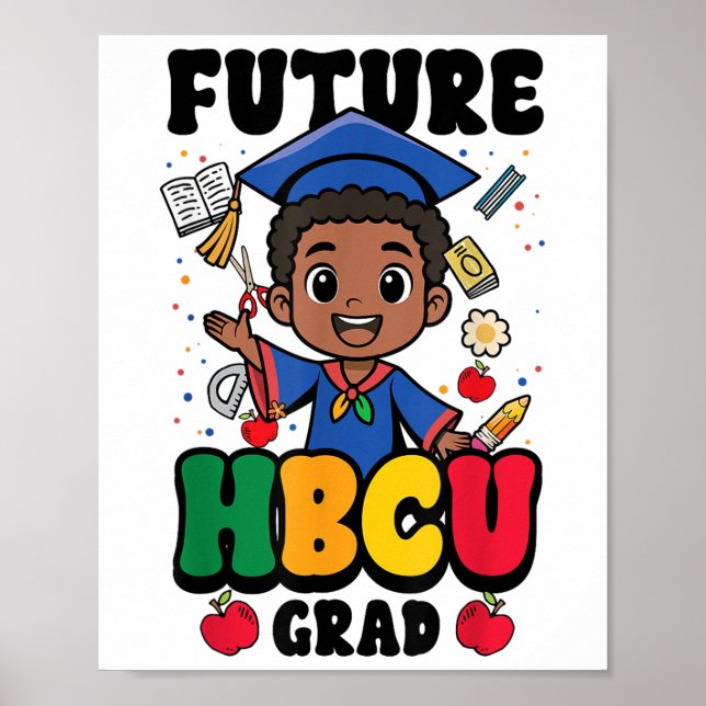Future Hbcu Grad Boy Black History Uni Graduat Poster (Vorne)