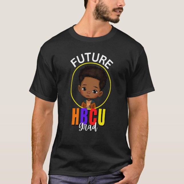 Future HBCU Grad Boy Child Toddler Graduation Blac T-Shirt (Vorderseite)
