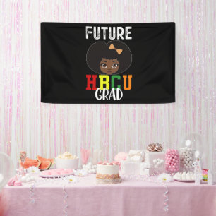 Future HBCU Grad Girl Abschluss Black Uni Banner
