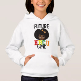 Future HBCU Grad Girl Abschluss Black Uni Hoodie