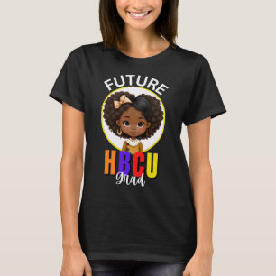 Future HBCU Grad Girl Child Abschluss Bla T-Shirt