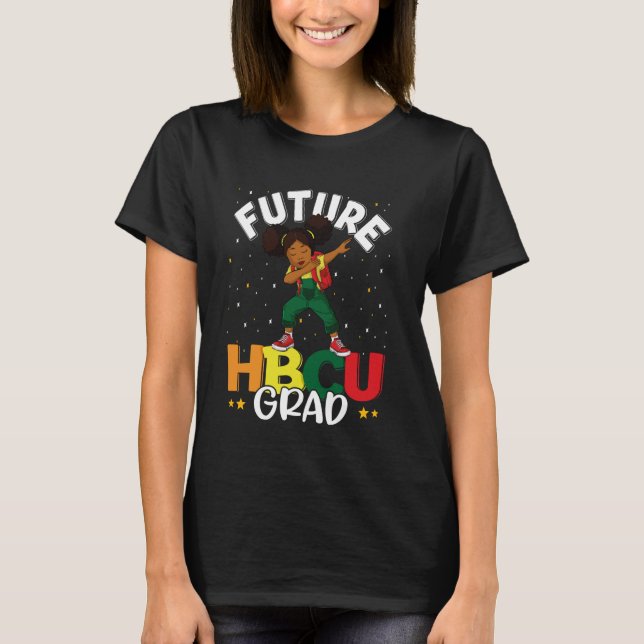 Future HBCU Grad Graduate Girl Afro Black Uni T-Shirt (Vorderseite)