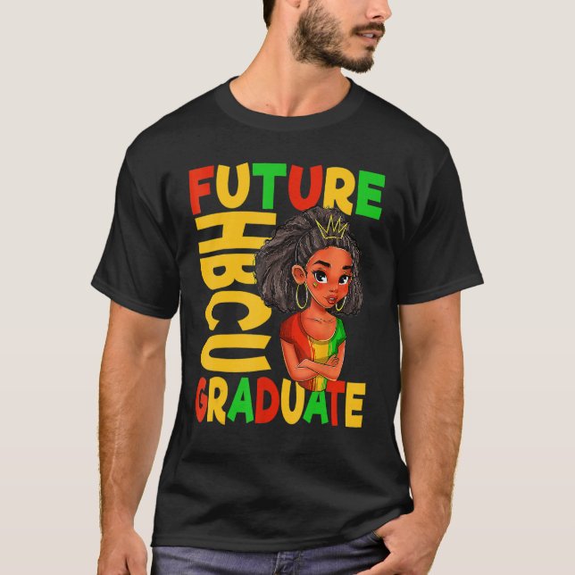 Future HBCU Grad History Black College Girl Youth  T-Shirt (Vorderseite)