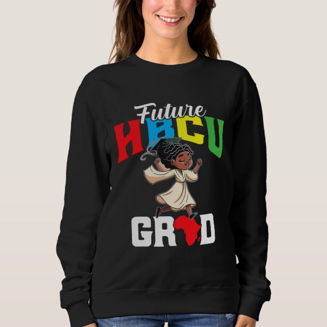 Future HBCU Grad History Black College Youth Kids Sweatshirt (Vorderseite)
