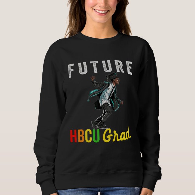 Future HBCU Grad History Black College Youth Kids  Sweatshirt (Vorderseite)