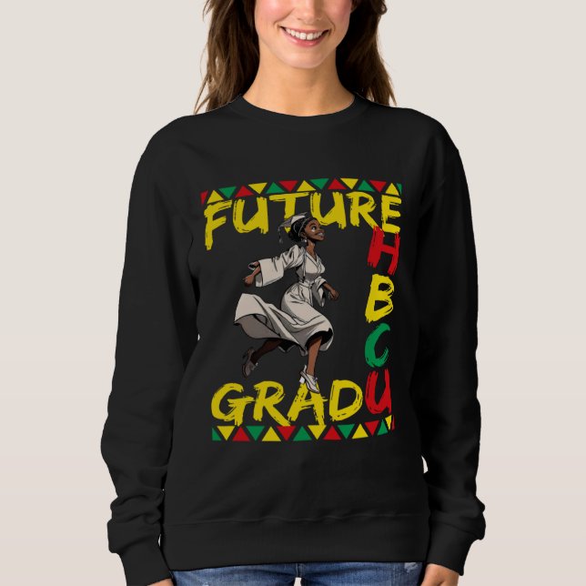 Future HBCU Grad History Black College Youth Kids  Sweatshirt (Vorderseite)