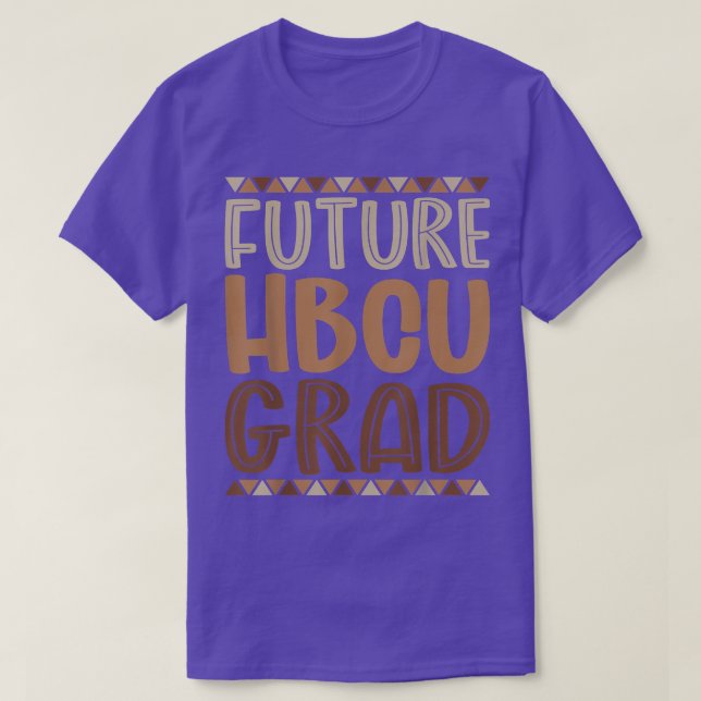 Future HBCU Grad History Black Uni Girl Men Me T-Shirt (Design vorne)