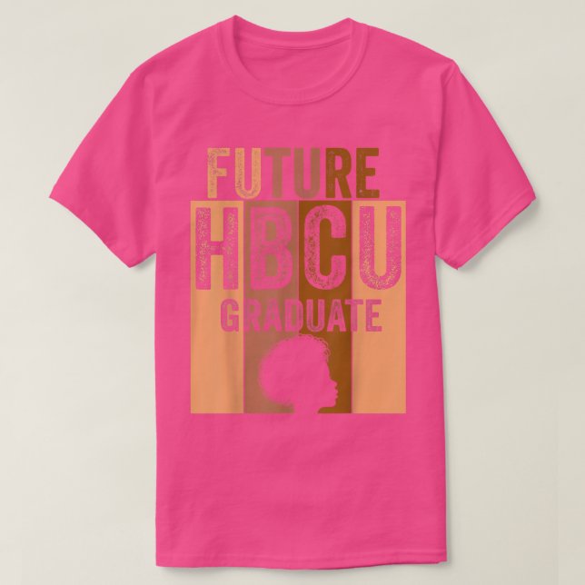 Future Hbcu Grad History Black Uni Girl Women T-Shirt (Design vorne)