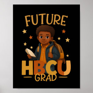 Future Hbcu Graduate Afro Black Boy Uni Gradua Poster