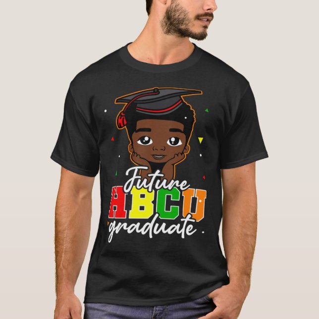 Future HBCU Graduate Happy Last Day Of School Blac T-Shirt (Vorderseite)