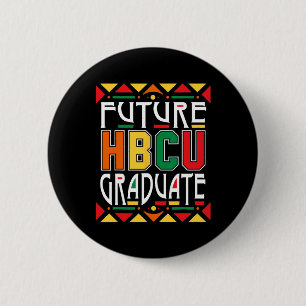 Future Hbcu Graduate Historische Schwarze Unis Uni Button