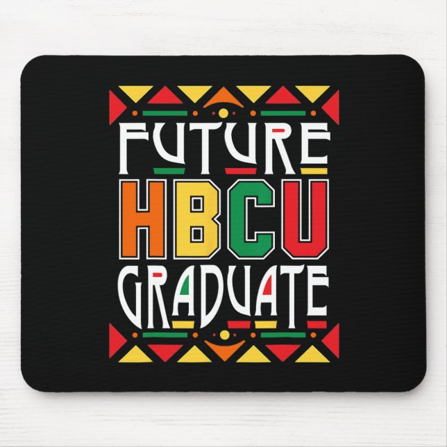 Future Hbcu Graduate Historische Schwarze Unis Uni Mousepad (Vorne)