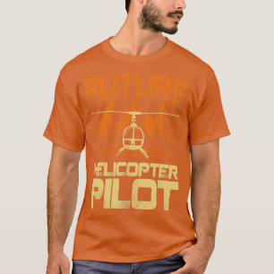 Future Hubschrauber Pilot Geschenk T-Shirt