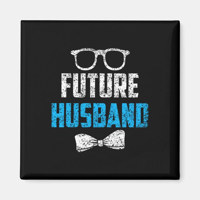 Future Husband Bachelor Party Wedding Groom Sprich Magnet (Vorne)