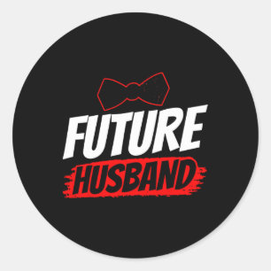 Future Husband Party Groom Redewendungen Bachelor Runder Aufkleber