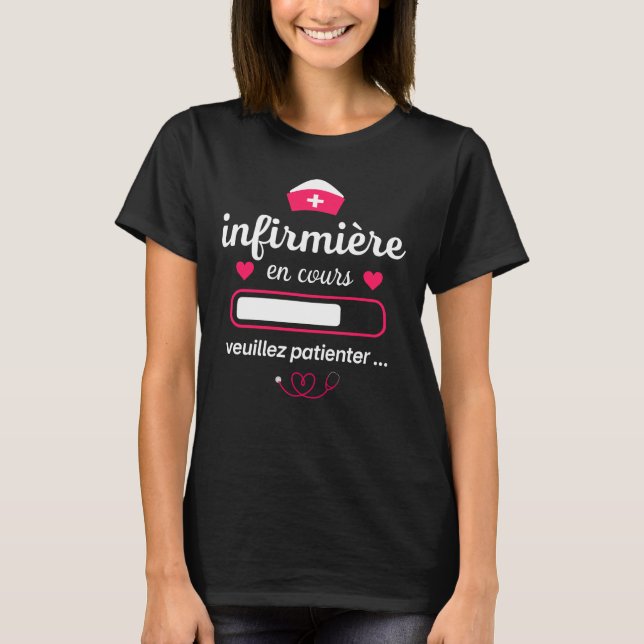 Future Infirmière Étudiante Infirmière En Cours T-Shirt (Vorderseite)