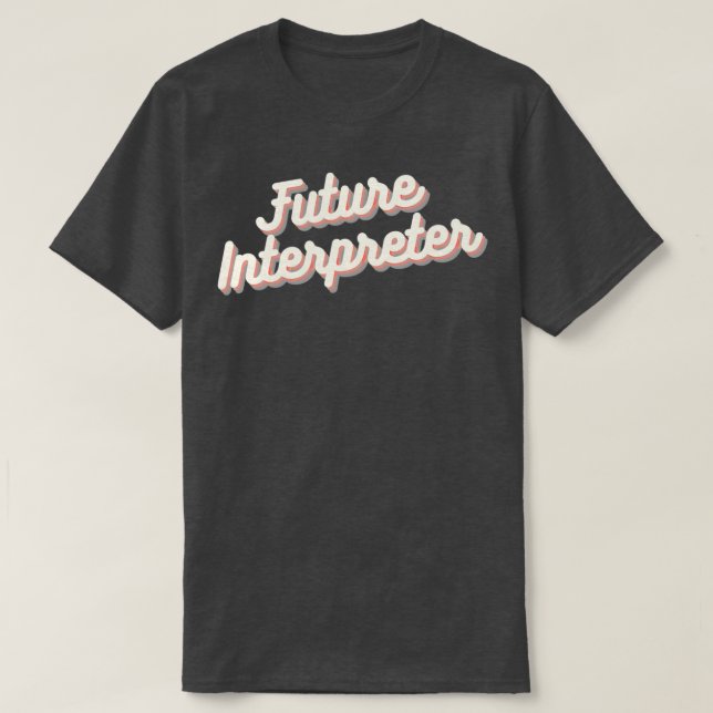 Future Interpreter 1 T-Shirt (Design vorne)