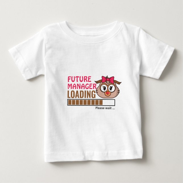 Future Manager Loading Funny Owl Birthday Girl Baby T-shirt (Vorderseite)