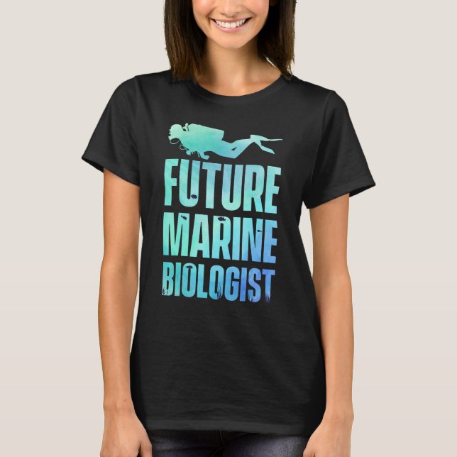 Future Marine Biologe Biology Ocean Science Studie T-Shirt (Vorderseite)