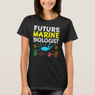 Future Marine Biologe Ocean Life Biology Student T-Shirt